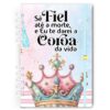 Agenda Sê Fiel até a Morte e Eu Te Darei a Coroa da Vida