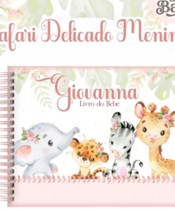 Livro do Bebê - SAFARI DELICADO MENINA