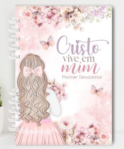 Planner Devocional - Cristo Vive em Mim