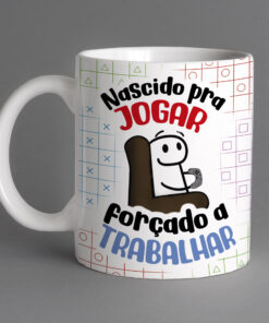 Caneca de Porcelana Pais - Nascido para Jogar, Forçado a Trabalhar