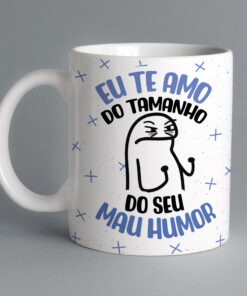 Caneca de Porcelana Pais - Eu Te Amo Do Tamanho Do Meu Mau Humor