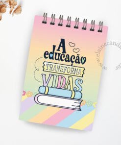 Bloquinho Professores - Coleção Ensinar - A Educação transforma vidas