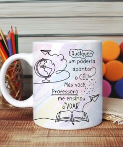 Caneca de Porcelana Professores - Frase 08