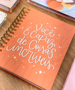 Planner A5 com Divisórias - Você é Capaz de Coisas Incríveis
