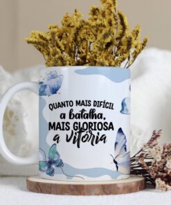 Caneca Tradicional - Frase Motivacional 03
